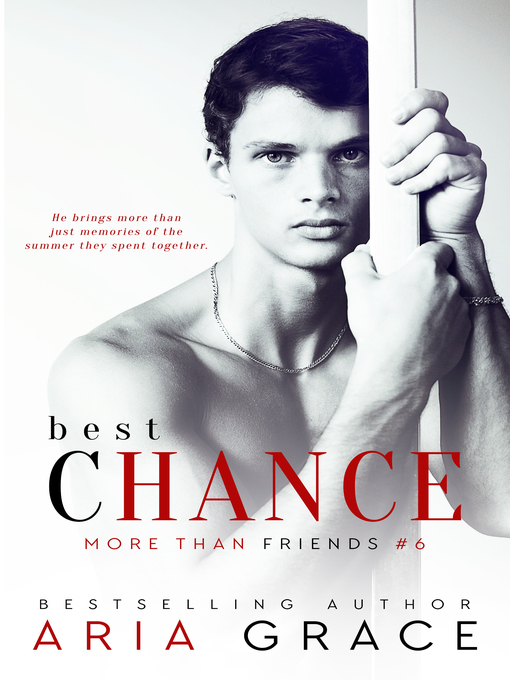 Title details for Best Chance by Aria Grace - Available